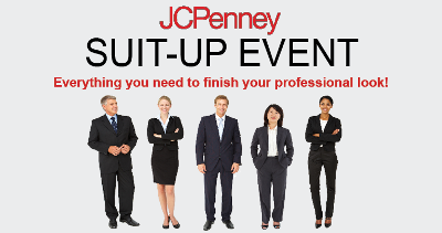 People in suits with text that says JCPenney Suit-Up Event, Everything you need to finish you professional look